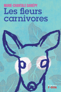 Fleurs carnivores (Les)